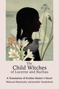 Cover Child Witches of Lucerne and Buchau