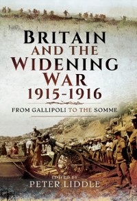 Cover Britain and a Widening War, 1915-1916