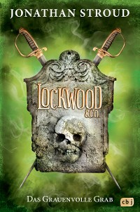 Cover Lockwood & Co. - Das Grauenvolle Grab