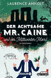 Cover Der achtsame Mr. Caine und der Mittwinter-Mord