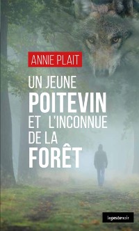 Cover Un jeune poitevin et l'inconnue de la foret