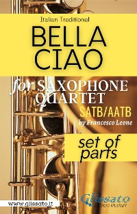 Cover Bella Ciao - Saxophone Quartet (parts)