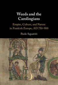 Cover Weeds and the Carolingians