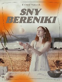 Cover Sny Bereniki