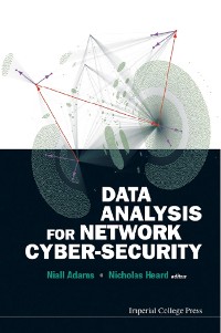 Cover DATA ANALYSIS FOR NETWORK CYBER-SECURITY