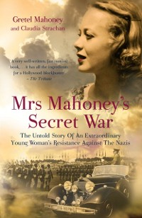 Cover Mrs Mahoney's Secret War