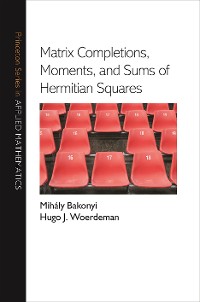 Cover Matrix Completions, Moments, and Sums of Hermitian Squares