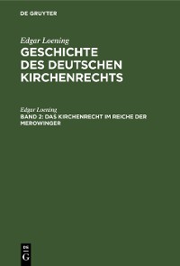 Cover Das Kirchenrecht im Reiche der Merowinger