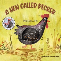 Cover Hen Called Pecker