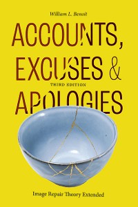Cover Accounts, Excuses, and Apologies, Third Edition