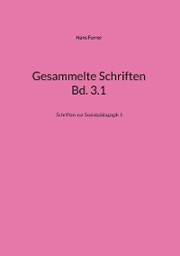 Cover Gesammelte Schriften Bd. 3.1