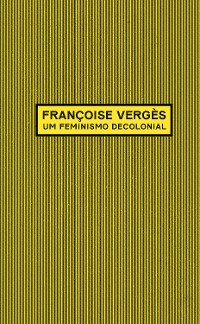 Cover Um feminismo decolonial
