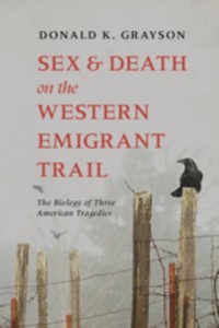 Cover Sex and Death on the Western Emigrant Trail