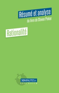 Cover Rationalité (Résumé et analyse du livre de Steven Pinker)