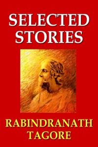 Cover Rabindranath Tagore's Selected Stories