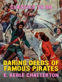 Cover Daring Deeds of Famous Pirates