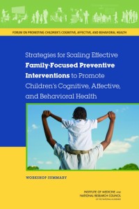 Cover Strategies for Scaling Effective Family-Focused Preventive Interventions to Promote Children's Cognitive, Affective, and Behavioral Health