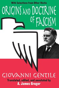 Cover Origins and Doctrine of Fascism