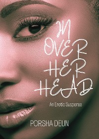 Cover In Over Her Head