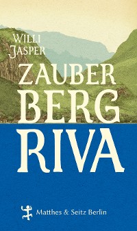 Cover Zauberberg Riva