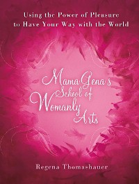 Cover Mama Gena's School of Womanly Arts
