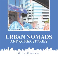 Cover Urban Nomads and Other Stories