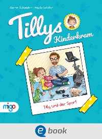 Cover Tillys Kinderkram. Tilly und der Sport