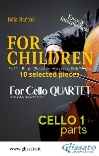 Cover Cello 1 part of "For Children" by Bartók for Cello Quartet