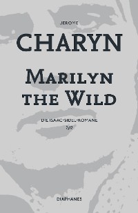 Cover Marilyn the Wild
