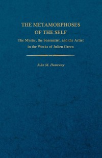 Cover The Metamorphoses of the Self