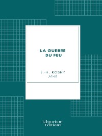 Cover La guerre du feu