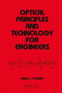 Cover Optical Principles and Technology for Engineers