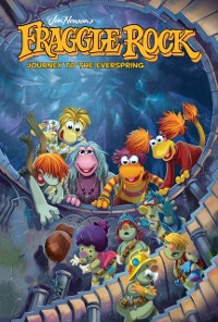 Cover Jim Henson's Fraggle Rock: Journey to the Everspring