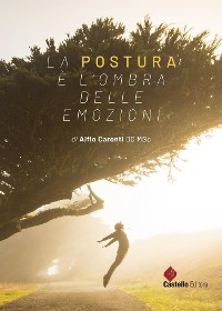 Cover La postura è l'ombra delle emozioni