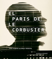 Cover El Paris de Le Corbusier