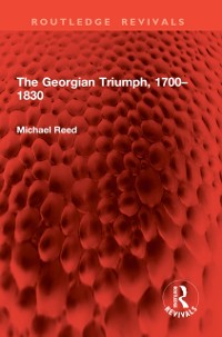 Cover Georgian Triumph, 1700-1830