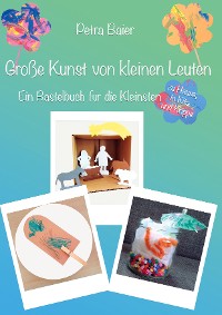 Cover Große Kunst von kleinen Leuten