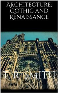 Cover Architecture: Gothic and Renaissance 