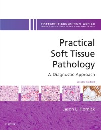 Cover Practical Soft Tissue Pathology: A Diagnostic Approach E-Book