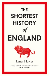 Cover The Shortest History of England