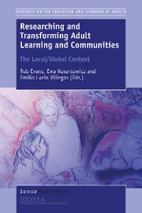 Cover Researching and Transforming Adult Learning and Communities