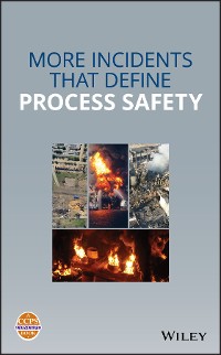 Cover More Incidents That Define Process Safety