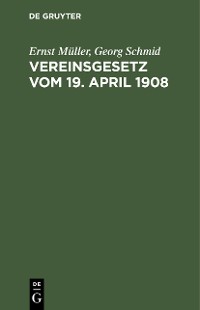 Cover Vereinsgesetz vom 19. April 1908