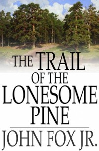 Cover Trail of the Lonesome Pine