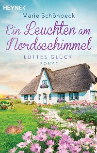 Cover Lüttes Glück - Ein Leuchten am Nordseehimmel