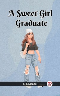 Cover A Sweet Girl Graduate