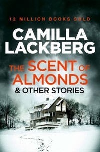 Cover Scent of Almonds and Other Stories