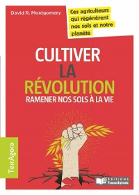 Cover Cultiver la révolution