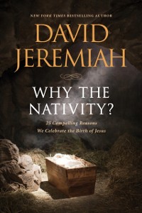 Cover Why the Nativity?