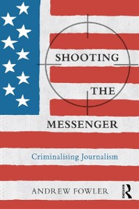Cover Shooting the Messenger